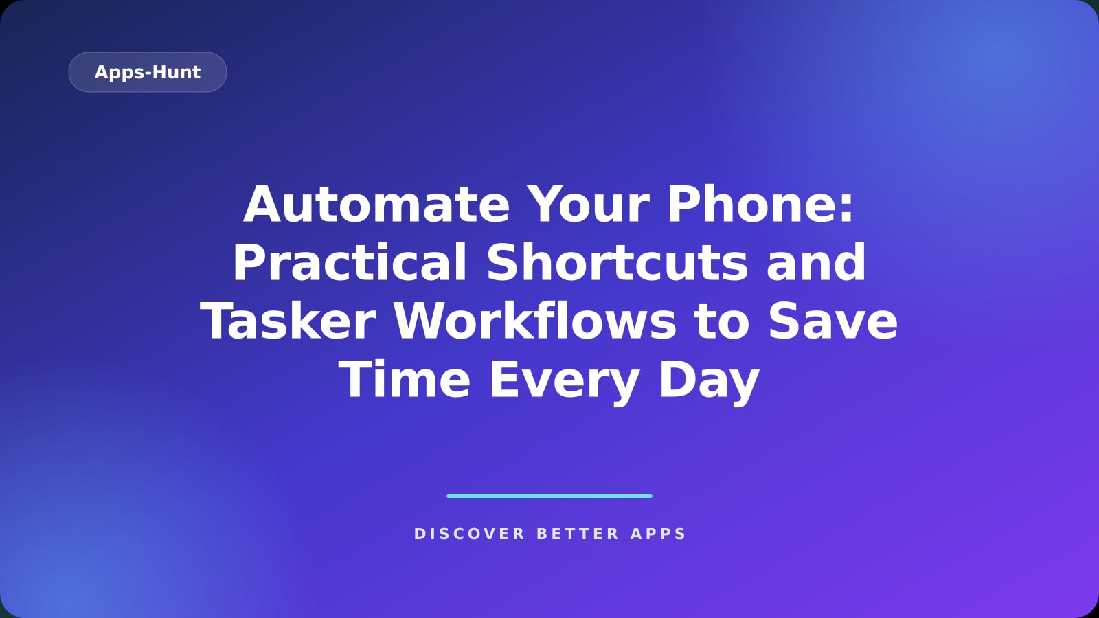 Automate Your Phone: Practical Shortcuts and Tasker Workflows to Save Time Every Day