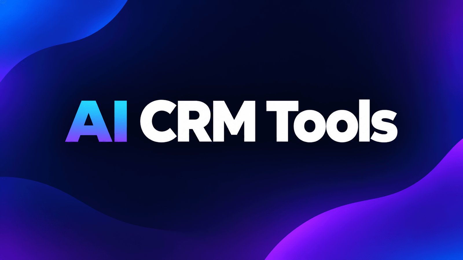 Best AI CRM Tools for Small Business in 2026: Features, Pricing and Use Cases