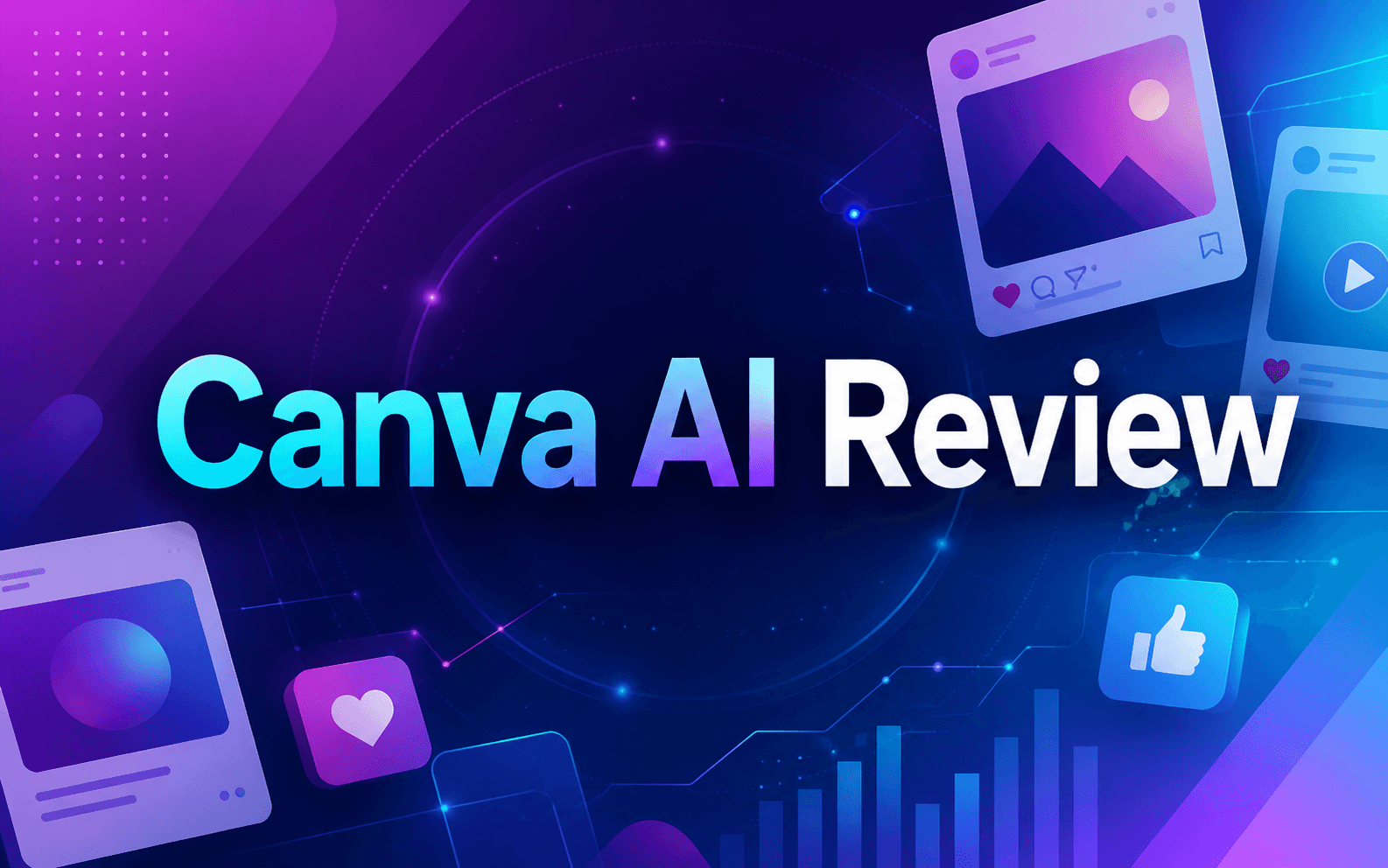 Canva AI Review: Is It the Best Tool for Social Media Design in 2026?